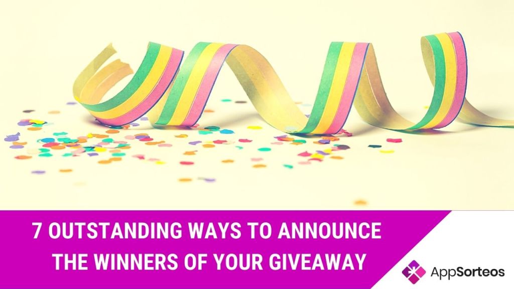 ⭐How to effectively announce the winners of the giveaway?